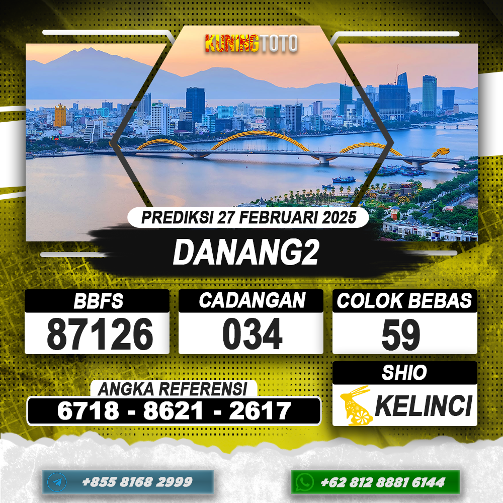 PREDIKSI DANANG2 27 FEB 2025 | PREDIKSI TOGEL KUNINGTOTO