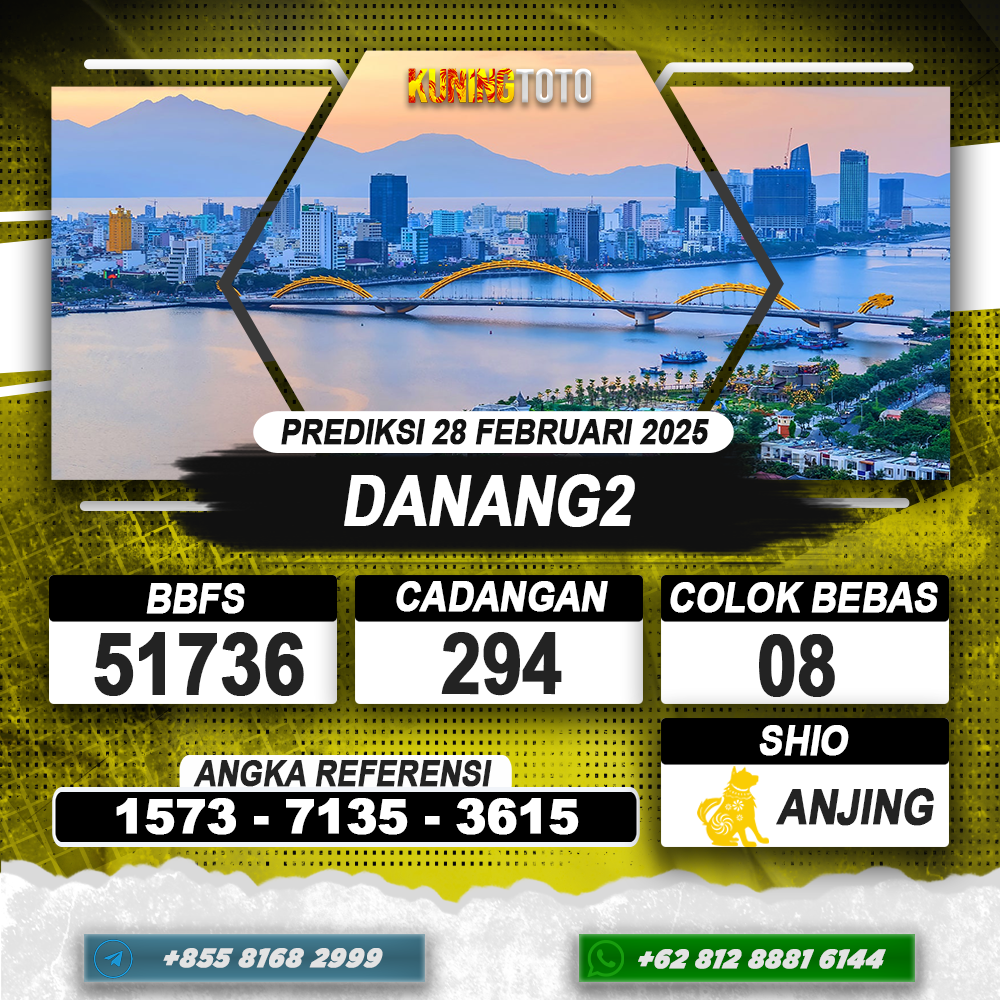 PREDIKSI DANANG2 28 FEB 2025 | PREDIKSI TOGEL KUNINGTOTO