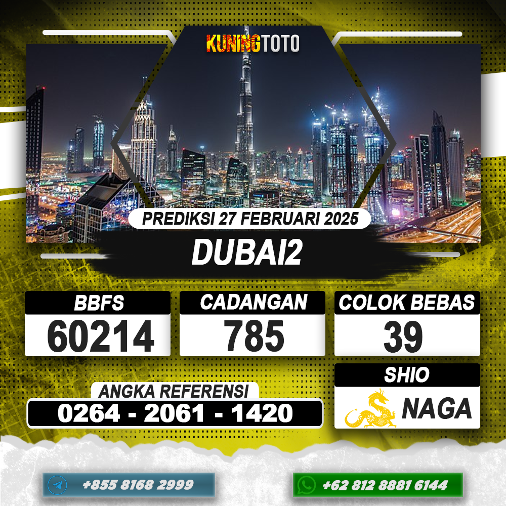 PREDIKSI DUBAI2 27 FEB 2025 | PREDIKSI TOGEL KUNINGTOTO