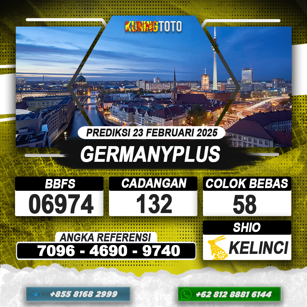 PREDIKSI GERMANYPLUS 23 FEB 2025 | PREDIKSI TOGEL KUNINGTOTO