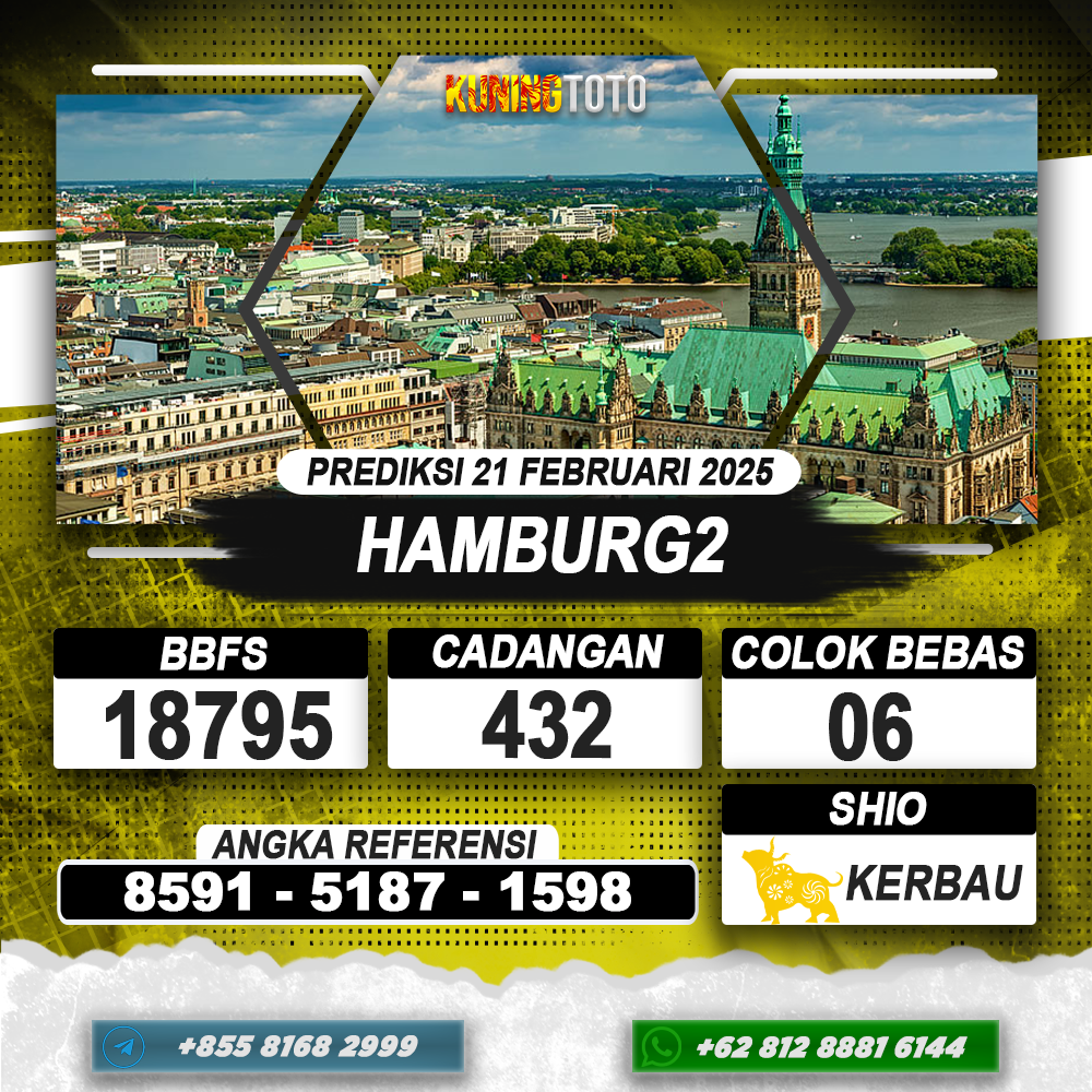 PREDIKSI HAMBURG2 21 FEB 2025 | PREDIKSI TOGEL KUNINGTOTO