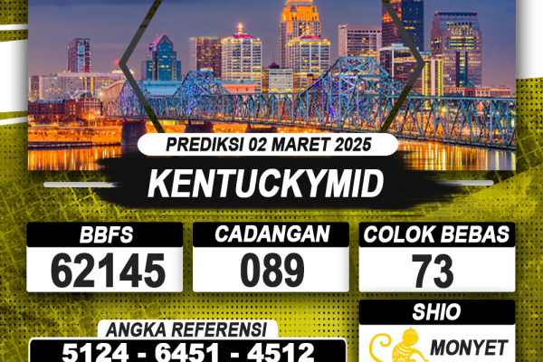 PREDIKSI KENTUCKYMID 02 MAR 2025 | PREDIKSI TOGEL KUNINGTOTO