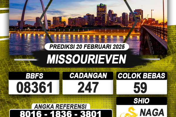 PREDIKSI MISSOURIEVEN 20 FEB 2025 | PREDIKSI TOGEL KUNINGTOTO