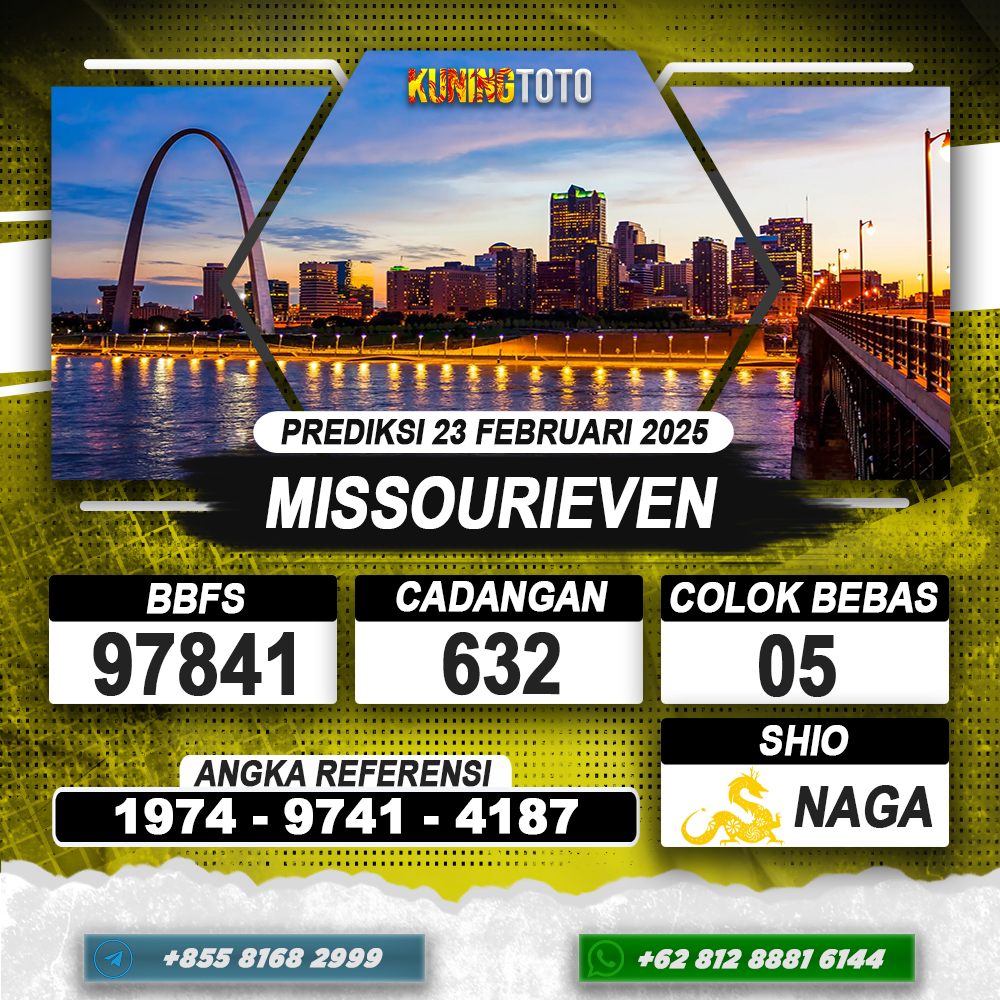 PREDIKSI MISSOURIEVEN 23 FEB 2025 | PREDIKSI TOGEL KUNINGTOTO