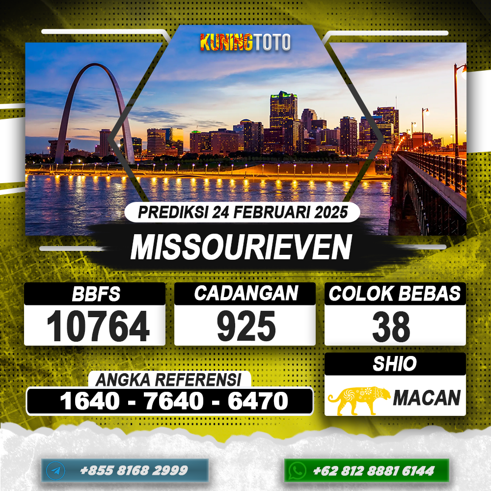 PREDIKSI MISSOURIEVEN 24 FEB 2025 | PREDIKSI TOGEL KUNINGTOTO