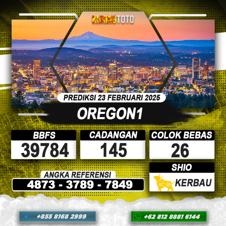 PREDIKSI OREGON1 23 FEB 2025 | PREDIKSI TOGEL KUNINGTOTO