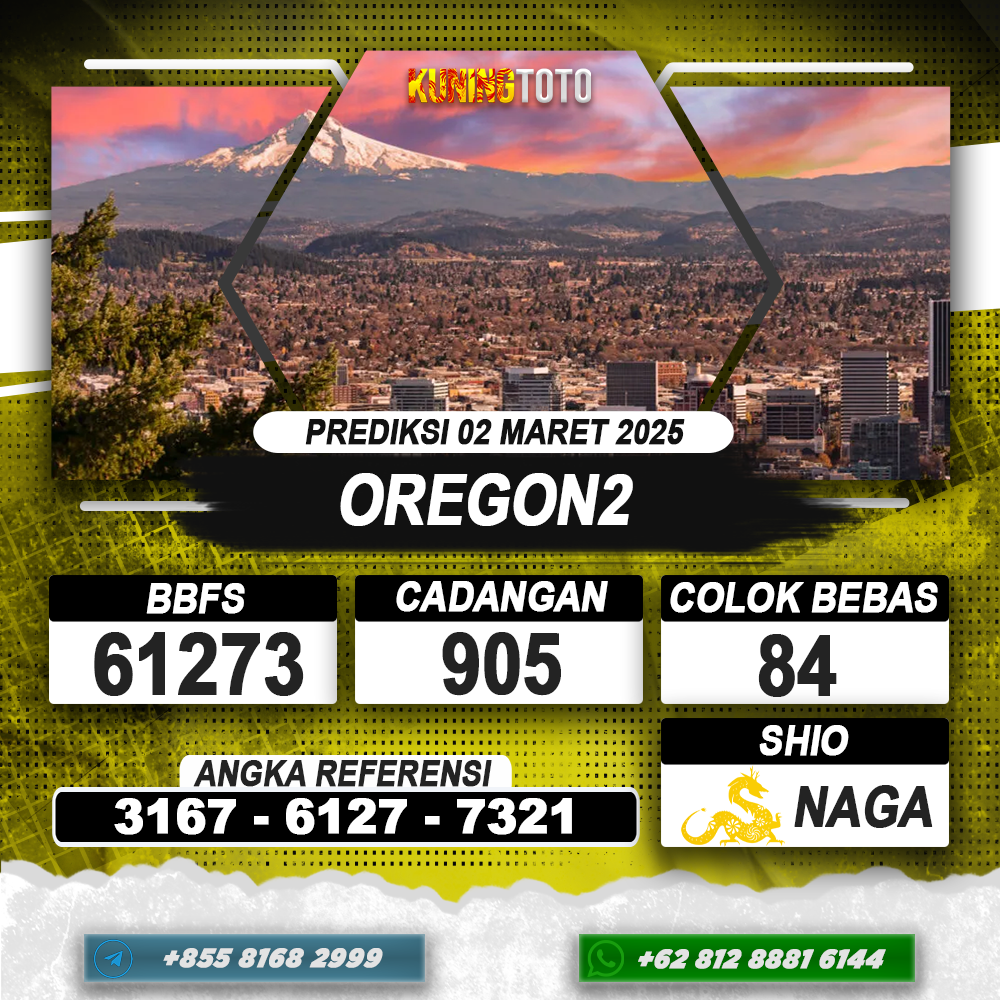 PREDIKSI OREGON2 02 MAR 2025 | PREDIKSI TOGEL KUNINGTOTO