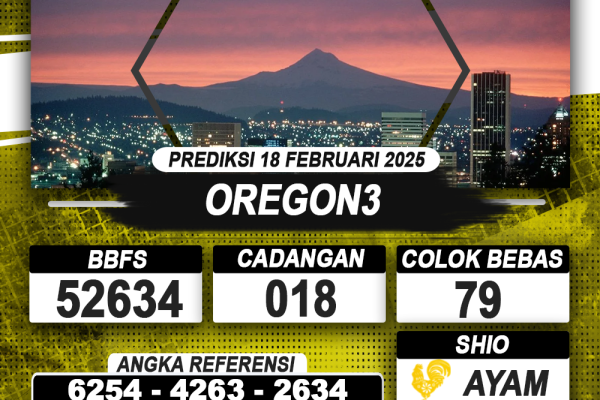 PREDIKSI OREGON3 18 FEB 2025 | PREDIKSI TOGEL KUNINGTOTO