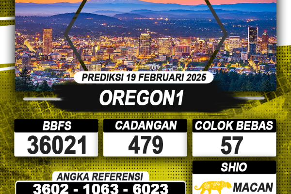 PREDIKSI OREGON1 19 FEB 2025 | PREDIKSI TOGEL KUNINGTOTO