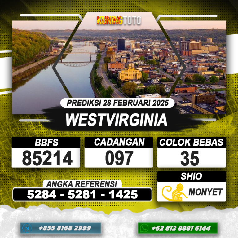 PREDIKSI WESTVIRGINIA 28 FEB 2025 | PREDIKSI TOGEL KUNINGTOTO