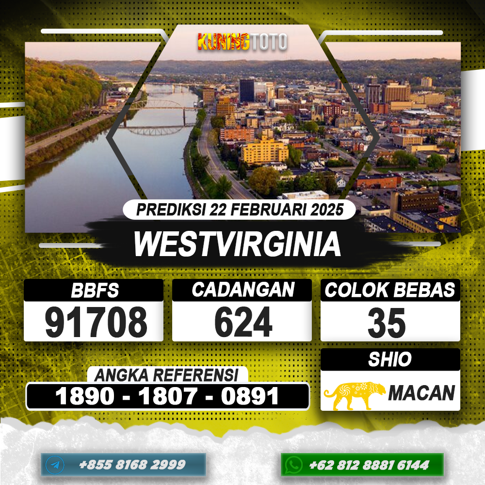 PREDIKSI WESTVIRGINIA 22 FEB 2025 | PREDIKSI TOGEL KUNINGTOTO