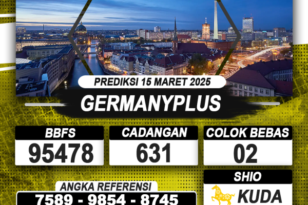 PREDIKSI GERMANYPLUS 15 MAR 2025 | PREDIKSI TOGEL KUNINGTOTO