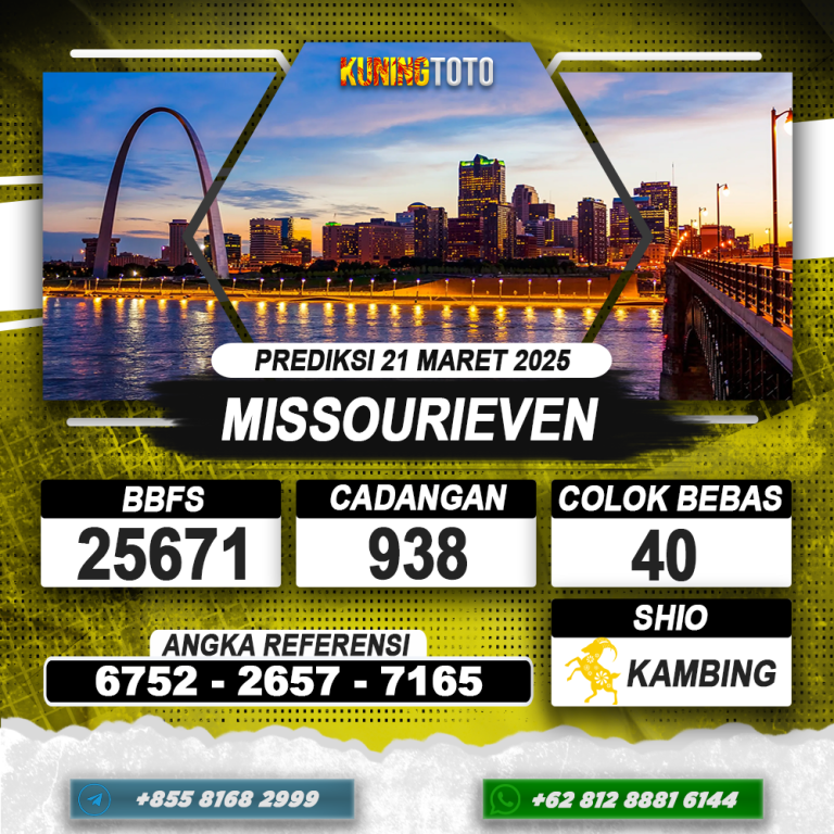 PREDIKSI MISSOURIEVEN 21 MAR 2025 | PREDIKSI TOGEL KUNINGTOTO
