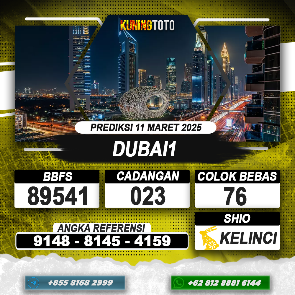 PREDIKSI DUBAI1 11 MAR 2025 | PREDIKSI TOGEL KUNINGTOTO