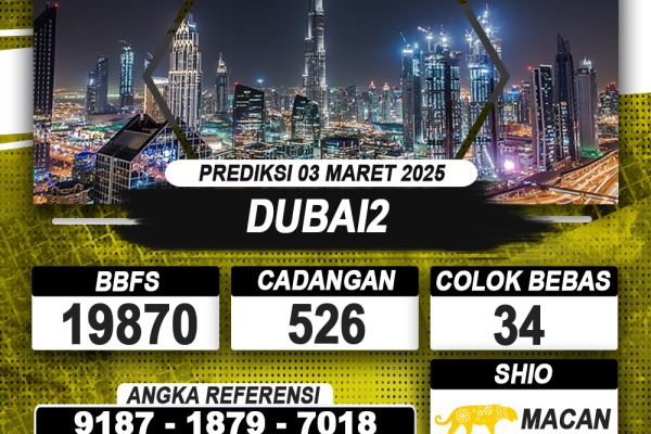 PREDIKSI DUBAI2 03 MAR 2025 | PREDIKSI TOGEL KUNINGTOTO