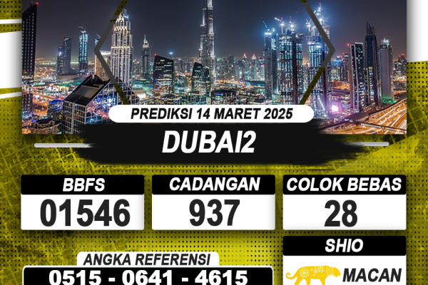 PREDIKSI DUBAI2 14 MAR 2025 | PREDIKSI TOGEL KUNINGTOTO