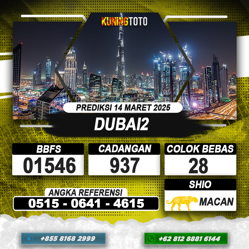 PREDIKSI DUBAI2 14 MAR 2025 | PREDIKSI TOGEL KUNINGTOTO
