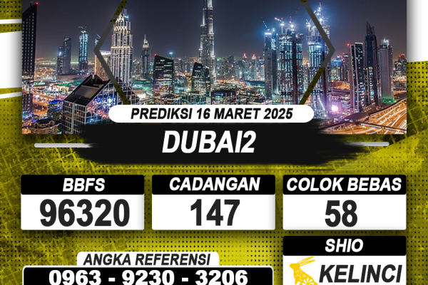 PREDIKSI DUBAI2 16 MAR 2025 | PREDIKSI TOGEL KUNINGTOTO