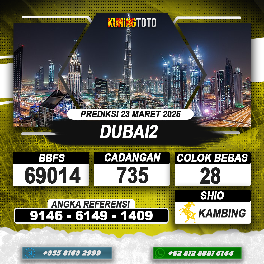 PREDIKSI DUBAI2 23 MAR 2025 | PREDIKSI TOGEL KUNINGTOTO