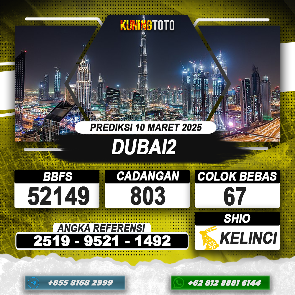 PREDIKSI DUBAI2 10 MAR 2025 | PREDIKSI TOGEL KUNINGTOTO