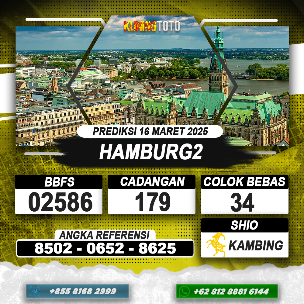 PREDIKSI HAMBURG2 16 MAR 2025 | PREDIKSI TOGEL KUNINGTOTO