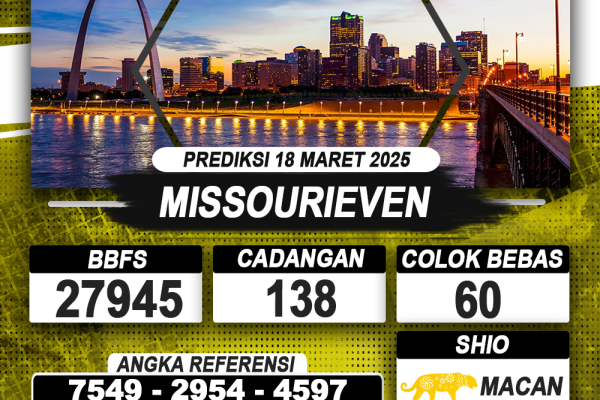 PREDIKSI MISSOURIEVEN 18 MAR 2025 | PREDIKSI TOGEL KUNINGTOTO