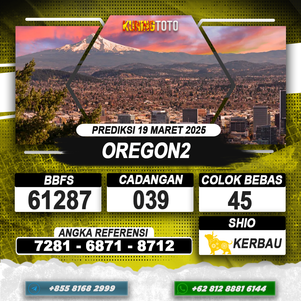 PREDIKSI OREGON2 19 MAR 2025 | PREDIKSI TOGEL KUNINGTOTO