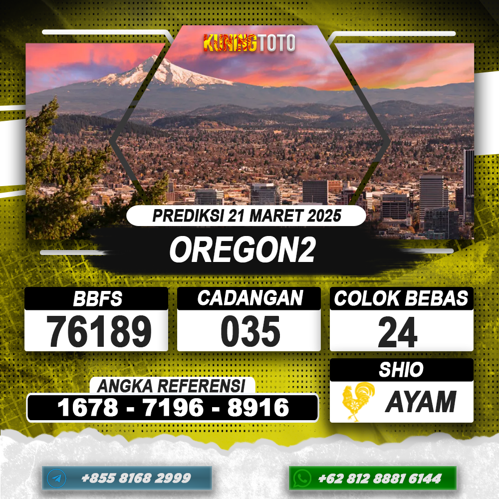 PREDIKSI OREGON2 21 MAR 2025 | PREDIKSI TOGEL KUNINGTOTO