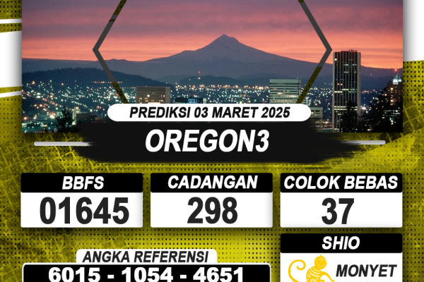 PREDIKSI OREGON3 03 MAR 2025 | PREDIKSI TOGEL KUNINGTOTO