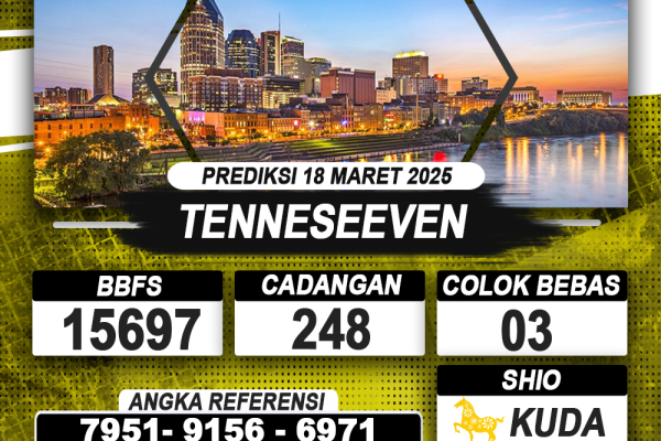 PREDIKSI TENNESEEVEN 18 MAR 2025 | PREDIKSI TOGEL KUNINGTOTO