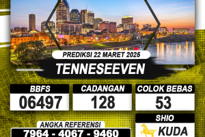 PREDIKSI TENNESEEVEN 22 MAR 2025 | PREDIKSI TOGEL KUNINGTOTO