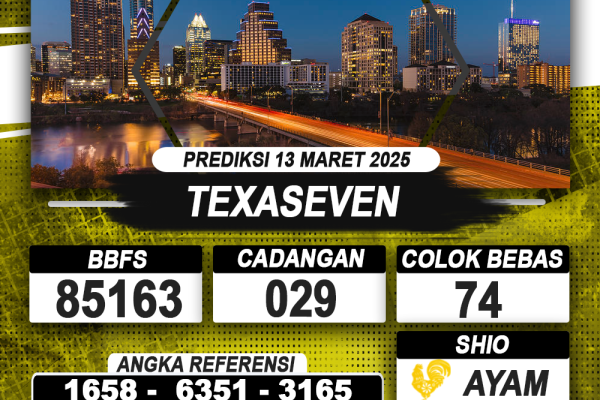 PREDIKSI TEXASEVEN 13 MAR 2025 | PREDIKSI TOGEL KUNINGTOTO