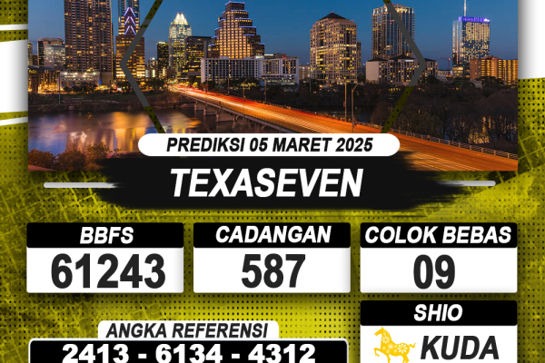 PREDIKSI TEXASEVEN 05 MAR 2025 | PREDIKSI TOGEL KUNINGTOTO