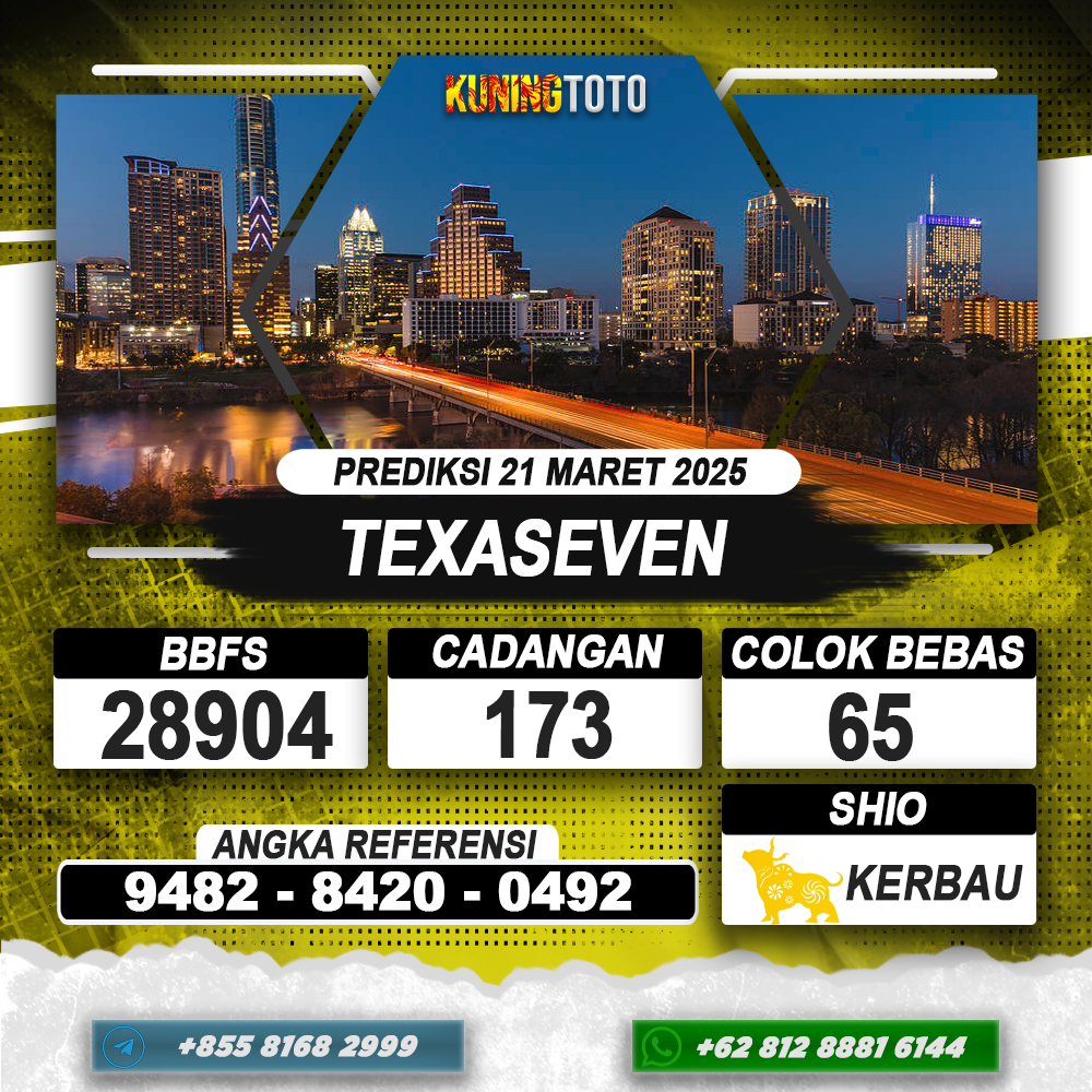 PREDIKSI TEXASEVEN 21 MAR 2025 | PREDIKSI TOGEL KUNINGTOTO