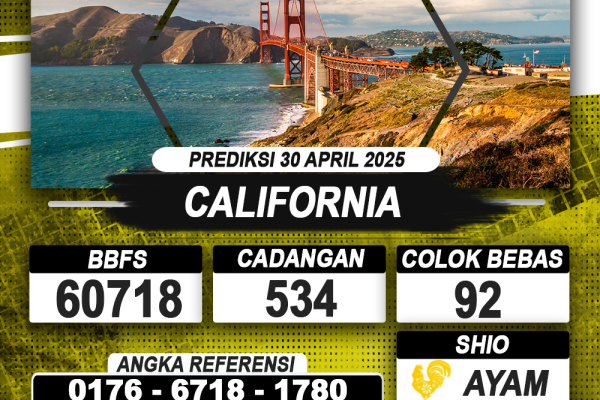 PREDIKSI CALIFORNIA 30 APRIL 2025 | PREDIKSI TOGEL KUNINGTOTO