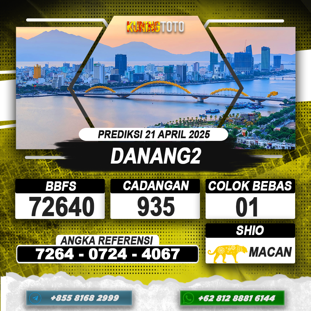 PREDIKSI DANANG2 21 APRIL 2025 | PREDIKSI TOGEL KUNINGTOTO