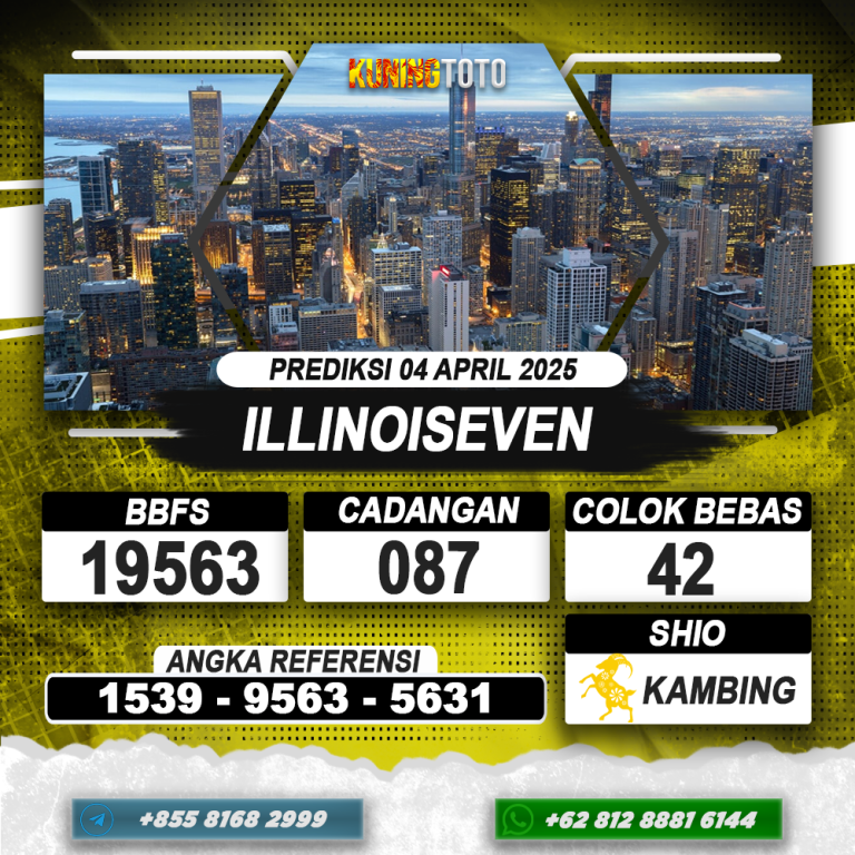 PREDIKSI ILLINOISEVEN 04 APRIL 2025 | PREDIKSI TOGEL KUNINGTOTO