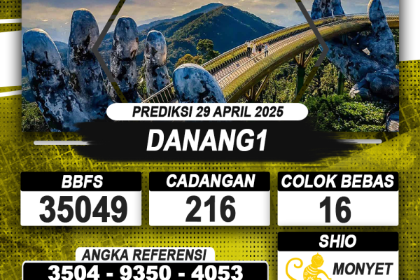 PREDIKSI DANANG1 29 APRIL 2025 | PREDIKSI TOGEL KUNINGTOTO