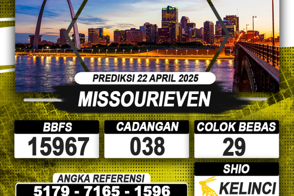 PREDIKSI MISSOURIEVEN 22 APRIL 2025 | PREDIKSI TOGEL KUNINGTOTO