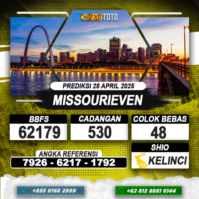 PREDIKSI MISSOURIEVEN 28 APRIL 2025 | PREDIKSI TOGEL KUNINGTOTO
