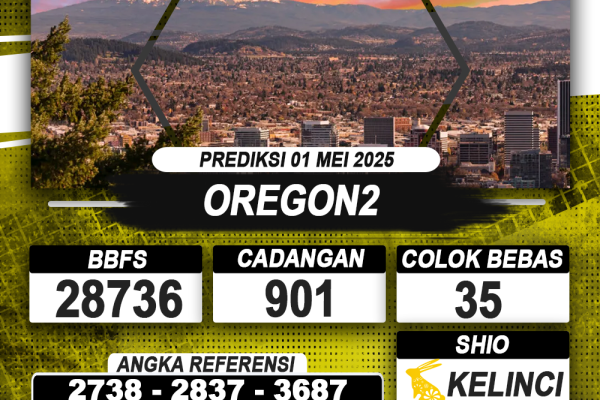 PREDIKSI OREGON2 01 MEI 2025 | PREDIKSI TOGEL KUNINGTOTO