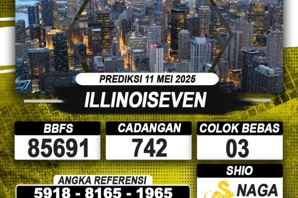 PREDIKSI ILLINOISEVEN 11 MEI 2025 | PREDIKSI TOGEL KUNINGTOTO