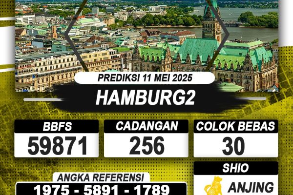 PREDIKSI HAMBURG2 11 MEI 2025 | PREDIKSI TOGEL KUNINGTOTO