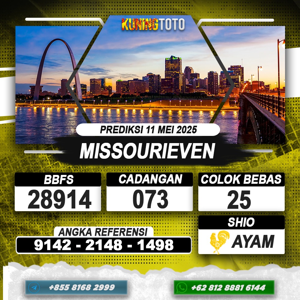 PREDIKSI MISSOURIEVEN 11 MEI 2025 | PREDIKSI TOGEL KUNINGTOTO