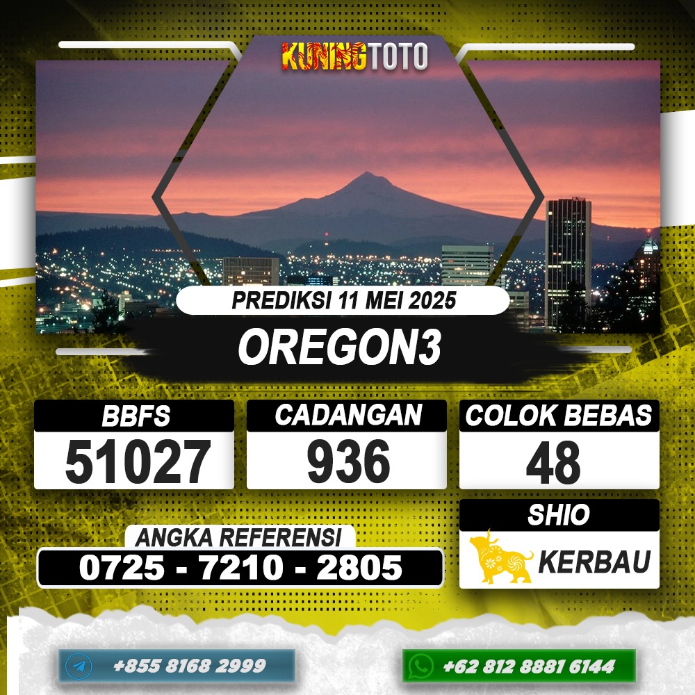 PREDIKSI OREGON3 11 MEI 2025 | PREDIKSI TOGEL KUNINGTOTO