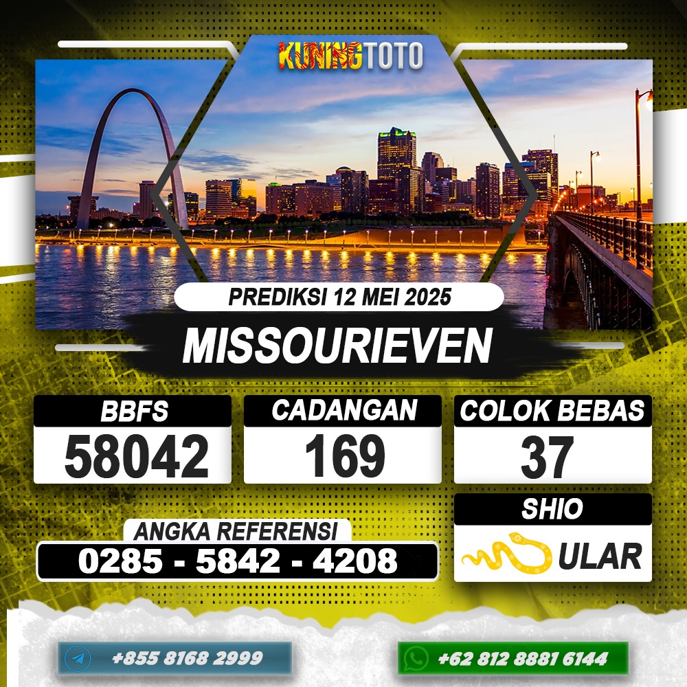 PREDIKSI MISSOURIEVEN 12 MEI 2025 | PREDIKSI TOGEL KUNINGTOTO