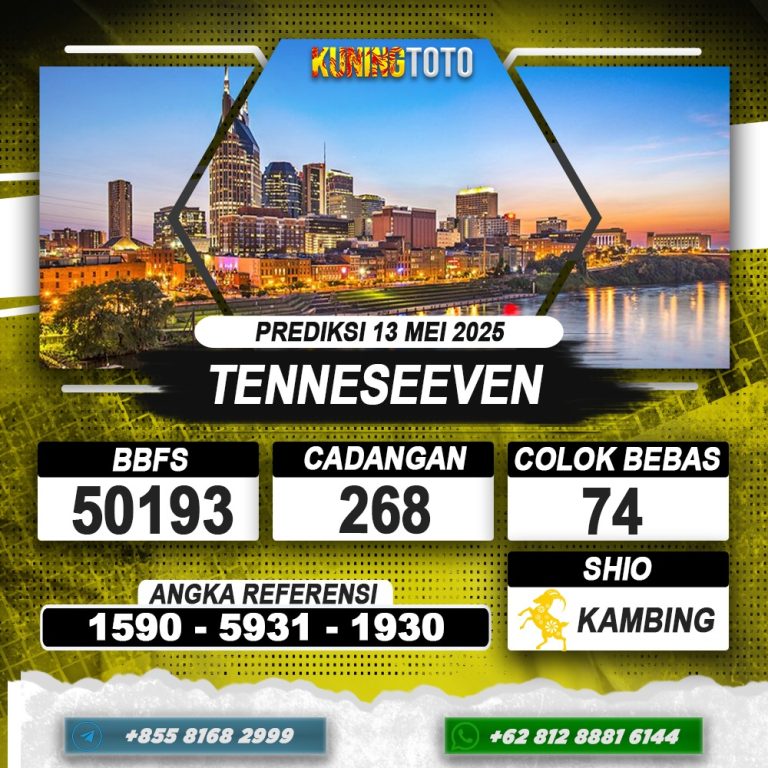PREDIKSI TENNESEEVEN 13 MEI 2025 | PREDIKSI TOGEL KUNINGTOTO