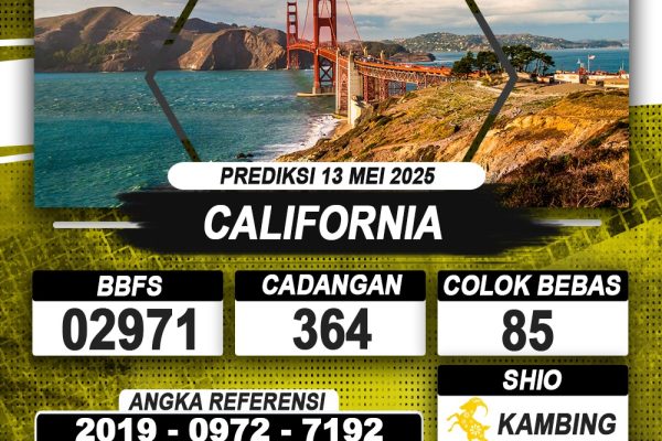 PREDIKSI CALIFORNIA 13 MEI 2025 | PREDIKSI TOGEL KUNINGTOTO