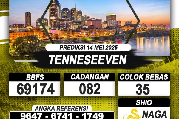 PREDIKSI TENNESEEVEN 14 MEI 2025 | PREDIKSI TOGEL KUNINGTOTO