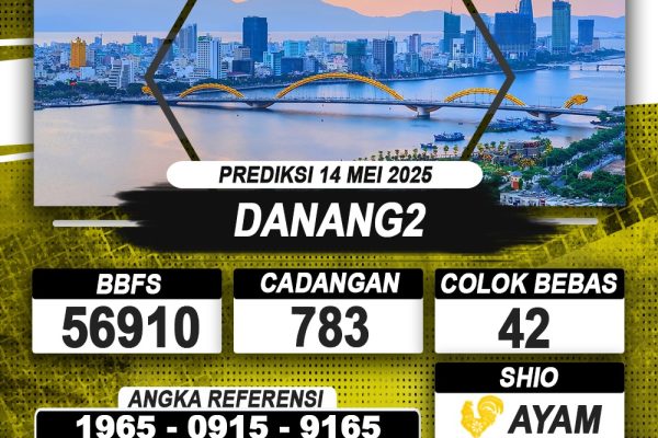 PREDIKSI DANANG2 14 MEI 2025 | PREDIKSI TOGEL KUNINGTOTO